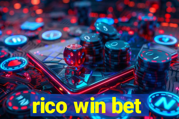 rico win bet